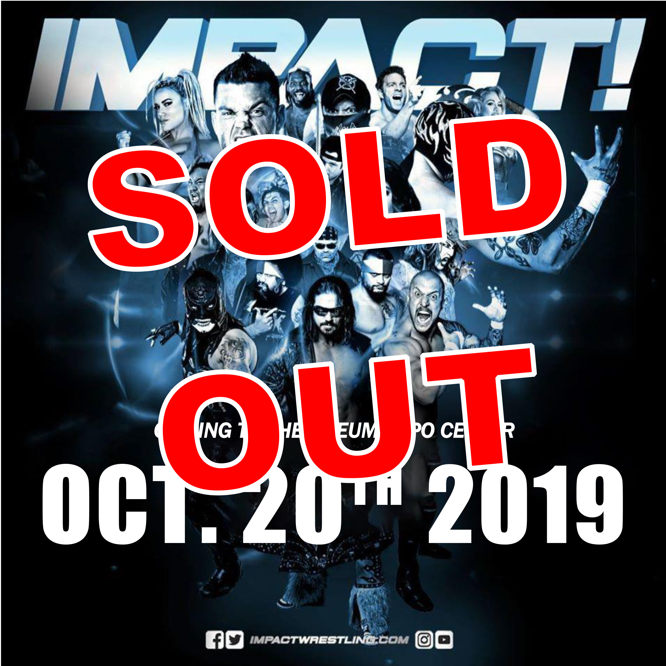 Impact Wrestling SOLD OUT at the Odeum Expo Center
